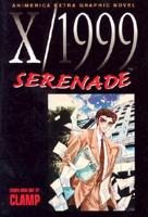 X/1999: Serenade