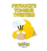 Psyduck's Tongue Twisters