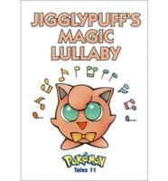 Jigglypuff's Magic Lullaby