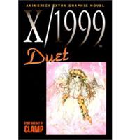 X/1999 Duet. Volume 6