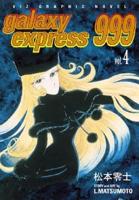 Galaxy Express 999. Vol. 4