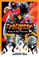 Firefighter!, Vol. 1 (Special Edition)
