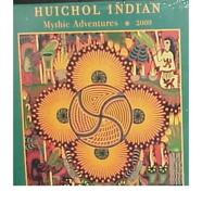 Huichol Indian 2000 Calendar
