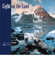 Light on the Land. 2002 Calendar