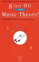 Blast Off With Music Theory!