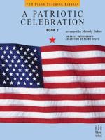 A Patriotic Celebration, Book 2