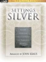 Settings of Silver