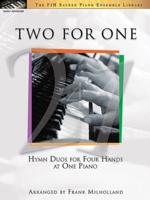 Two For One - Hymn Duos For Four Hands At 1 Piano