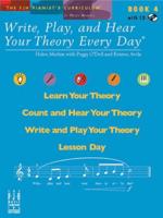 Write, Play, and Hear Your Theory Every Day, Book 4