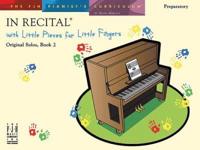 In Recital With Little Pieces for Little Fingers