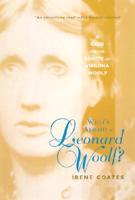 Who's Afraid of Leonard Woolf?