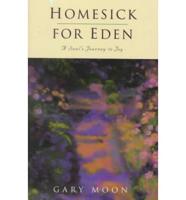 Homesick for Eden