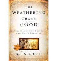 The Weathering Grace of God