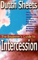 The Beginner's Guide to Intercession