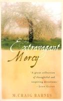 An Extravagant Mercy