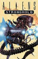 Aliens, Stronghold