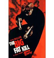 Sin City: The Big Fat Kill