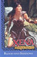 Xena: Warrior Princess - Blood And Shadows