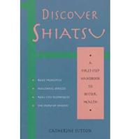 Discover Shiatsu