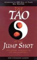 The Tao of the Jump Shot