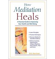 How Meditation Heals