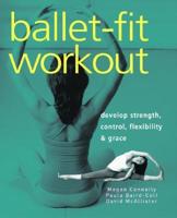 Ballet-Fit Workout