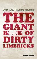 The Giant Book Of Dirty Limericks