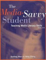 The Media-Savvy Student