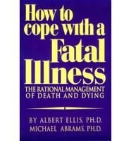 How to Cope With a Fatal Illness