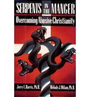 Serpents in the Manger