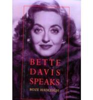 Bette Davis Speaks