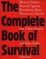 The Complete Book of Survival