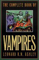 The Complete Book of Vampires