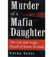 Murder of a Mafia Daughter