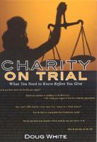 Charity on Trial