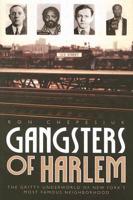 Gangsters of Harlem