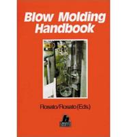 Blow Molding Handbook