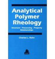 Analytical Polymer Rheology