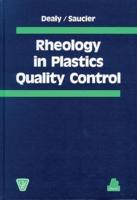 Rheology in Plastics Quality Control