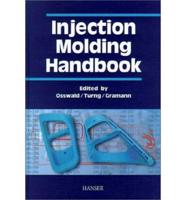 Injection Molding Handbook