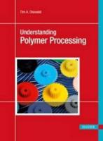 Understanding Polymer Processing 1E