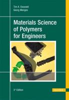 Material Science of Polymers for Engineers