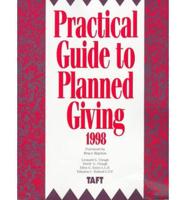 Practical Guide to Planned Giving