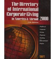 Directory of International Corporate Giving in America. 2000