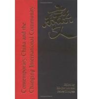 Contemporary China and the Changing International Community