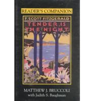 Reader's Companion to F. Scott Fitzgerald's Tender Is the Night