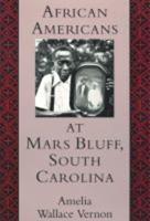 African Americans at Mars Bluff South Carolina