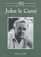 Understanding John Le Carré