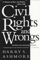 Civil Rights and Wrongs