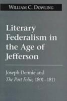 Literary Federalism in the Age of Jefferson